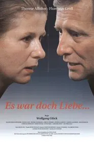Es war doch Liebe movie poster