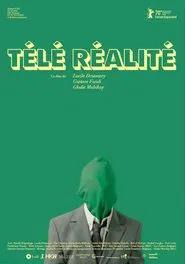 Télé Réalité movie poster