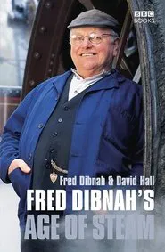 Fred Dibnah's Age of Steam tv show poster