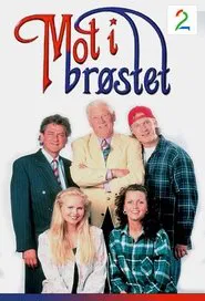 Mot i brøstet tv show poster
