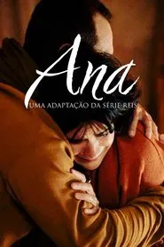 Ana: Uma adaptação da série Reis movie poster