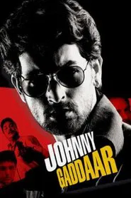 Johnny Gaddaar movie poster