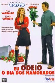 Poster do filme Eu Odeio o Dia dos Namorados