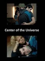 Center of the Universe movie poster