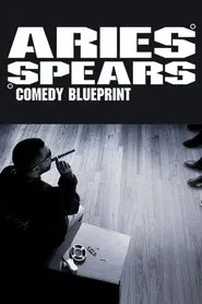 Aries Spears: Comedy Blueprint movie poster