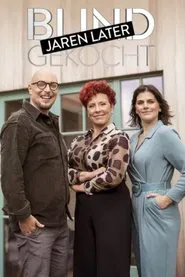 Blind Gekocht: Jaren Later tv show poster
