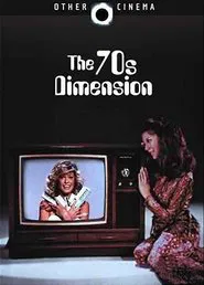The 70s Dimension movie poster