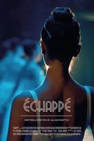 Échappé movie poster