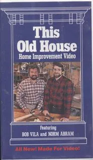 This Old House: Home Improvement Video movie poster