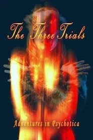 The Three Trials movie poster