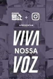 Poster do filme Viva Nossa Voz