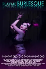 PlayMe Burlesque movie poster