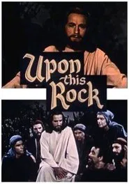 Upon This Rock movie poster