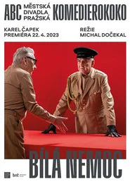Bílá nemoc (divadelní záznam) movie poster