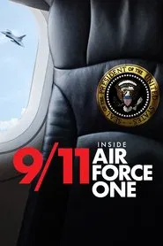 9/11: Inside Air Force One movie poster