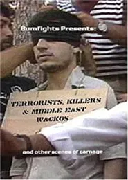 Terrorists, Killers and Middle-East Wackos movie poster