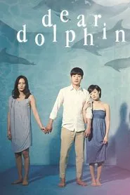 Dear Dolphin movie poster