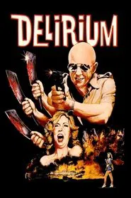 Poster do filme Delirium