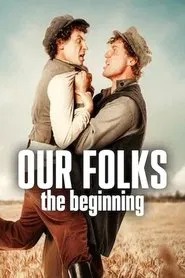 Our Folks: The Beginning movie poster
