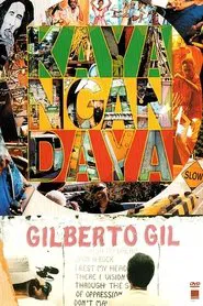 Gilberto Gil: Kaya N'Gandaya movie poster