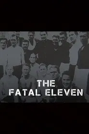 The Fatal Eleven movie poster
