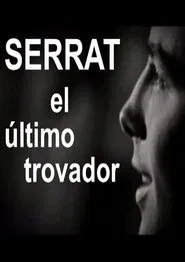Poster do filme Serrat, el último trovador