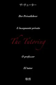 The Tutoring movie poster