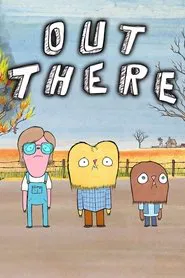 Out There tv show poster