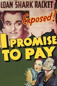I Promise to Pay movie poster