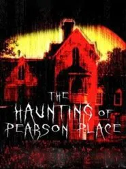 The Haunting of Pearson Place movie poster