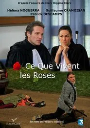 Ce que vivent les roses movie poster