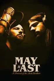 May It Last: A Portrait of the Avett Brothers movie poster