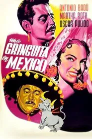 Una gringuita en México movie poster