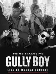 Poster do filme Gully Boy: Live In Concert