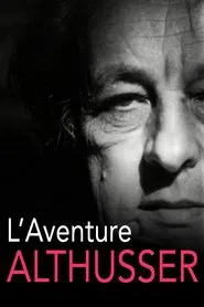 Althusser, an Intellectual Adventure movie poster