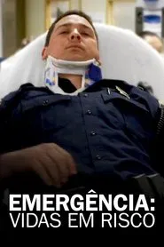 Poster da série Emergência: Vidas em Risco