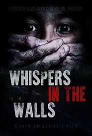 Poster do filme Whispers in the Walls