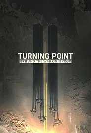 Turning Point: 9/11 and the War on Terror tv show poster