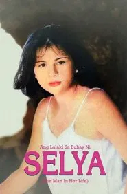 Poster do filme The Man in Selya's Life