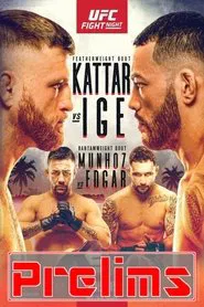 UFC on ESPN 13: Kattar vs. Ige - Prelims movie poster