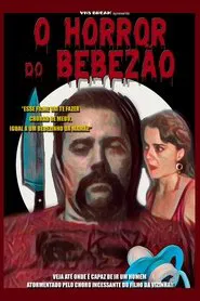 O Horror do Bebezão movie poster