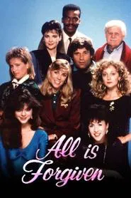 All is Forgiven tv show poster