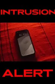 Poster do filme Intrusion alert