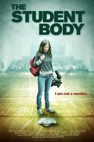 The Student Body movie poster