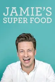 Jamie's Super Food tv show poster
