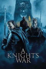 A Knight's War movie poster