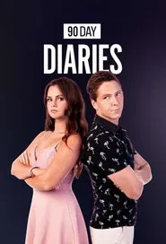 90 Day Diaries tv show poster