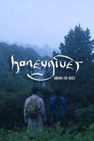 Honeygiver Among the Dogs movie poster