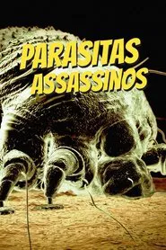 Poster da série Parasitas Assassinos