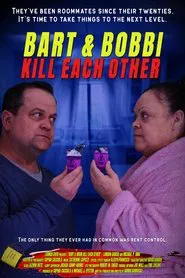 Poster do filme Bart & Bobbi Kill Each Other
